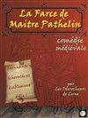 La farce de Maître Pathelin - Le M7