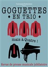 Les Goguettes - L'Avant-Scène