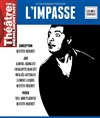 L'Impasse - Théâtre de Ménilmontant - Salle Guy Rétoré