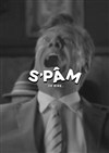 Spam de rire - Scenarium Paris