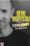 Rémi Marceau dans Certifié conforme aux originaux - Théâtre à l'Ouest Auray