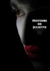 Histoire de Juliette - Théâtre du Gouvernail