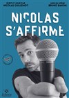 Nicolas Guillemot dans Nicolas s'affirme - Le Pont de Singe