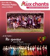 Aux chants : Spectacle vocal et vente de rêves ! - Eglise St Julien de Cusset