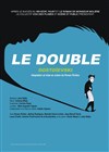 Le Double - Théâtre de La Garenne