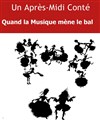 Un après-midi conté : quand la musique mène le bal - Au Chapeau Rouge