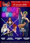 Non stop! - Théâtre Clavel