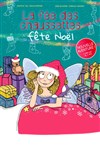 La fée des chaussettes fête noël - Comédie des Volcans