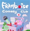 Framboise Comedy Club - Le Break Time