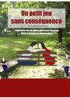 Un petit jeu sans conséquence - Théâtre Carpe Diem