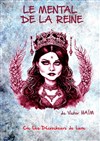 Le mental de la reine - Théâtre Divadlo