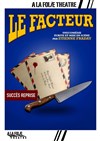 Le facteur - À La Folie Théâtre - Grande Salle