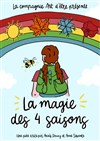 La magie des 4 saisons - Salle des 2 Lys