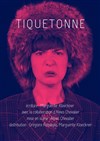 Tiquetonne - Bouffon Théâtre