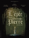 L'épée dans la pierre - L'Antidote