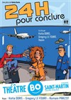 24h pour conclure - Théâtre BO Saint Martin