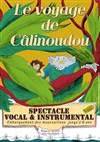 Le voyage de Calinoudou - La Comédie du Mas