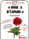 Rose a disparu ! - Théâtre Acte 2