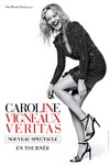 Caroline Vigneaux dans In Vigneaux Veritas - Opéra Théâtre