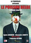 Le poisson belge - Théâtre de l'Astrolabe