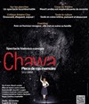 Chawa : Pièce de ma mémoire - Le Solo