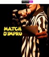 Match d'impro - Théâtre de Dix Heures