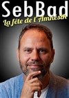 Seb Bad dans Moi ?... ils m'ont pris quand même !!! - La Cible