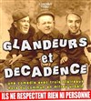 Glandeurs et décadence - L'Escalier du Rire