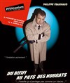 Du Rififi au Pays des Nougats - Théâtre le Proscenium