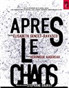 Après le chaos - La Manufacture des Abbesses