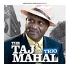 The Taj Mahal trio - L'Olympia