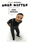 Omar Meftah dans Sans Rancune - La Passerelle