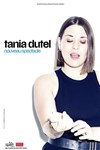 Tania Dutel - Théâtre Le Colbert