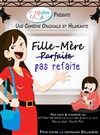 Fille mère pas refaite - Bibi Comedia