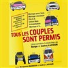 Tous les couples sont permis - Théâtre de l'Embellie