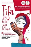 Tifa, plus belle que la lune - Théâtre le Passage vers les Etoiles - Salle des Etoiles