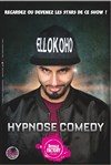 El Lokoho dans Hypnose Comedy - Royale Factory