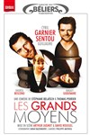 Les grands moyens - Théâtre des Béliers Parisiens