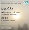 Dvorak six chants moraves / Grieg choeurs a capella - Temple de Pentemont 