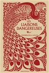 Les liaisons dangereuses - Théâtre du Nord Ouest