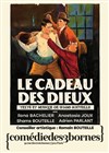 Le Cadeau des Dieux - Comédie des 3 Bornes