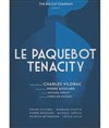 Le paquebot Tenacity - Essaïon-Avignon