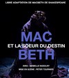 MacBeth et la soeur du destin - La Petite Croisée des Chemins