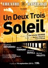 Un Deux Trois... Soleil - Théâtre le Ranelagh