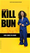 Bun Hay Mean dans Kill Bun - Le Scarabée