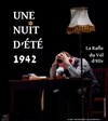 Une nuit d'été 1942, la Rafle du Vel d'Hiv - Théâtre Tremplin - Salle les Baladins