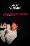 N'insultons pas les loups - Le Sonar't