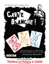 Carte Blanche ! - La Comédie du Mas