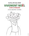 Vivement Noël (l'Aïd el problem) - Le Théâtre de la Girandole