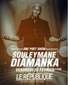 Souleymane Diamanka - Le République - Petite Salle